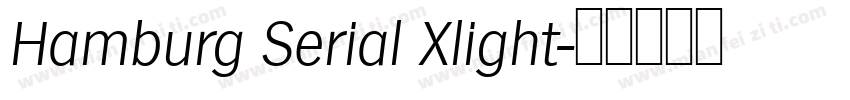 Hamburg Serial Xlight字体转换